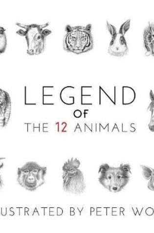 Cover of LEGEND of THE 12 ANIMALS