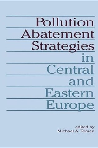 Cover of Pollution Abatement Strategies in Central and Eastern Europe