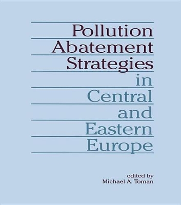 Book cover for Pollution Abatement Strategies in Central and Eastern Europe