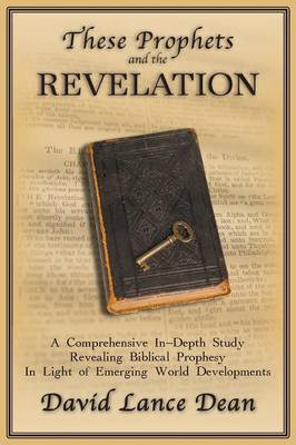 Book cover for These Prophets and the Revelation