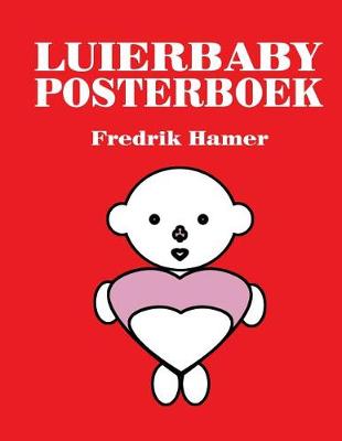 Book cover for Luierbaby Posterboek