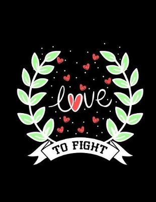 Book cover for Love to Fight