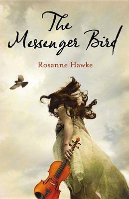 Book cover for Messenger Bird