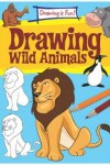 Book cover for Drawing Wild Animals
