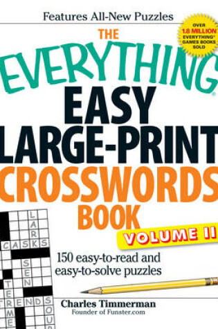 Cover of The Everything Easy Large-Print Crosswords Book, Volume II