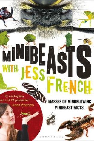 Cover of Minibeasts with Jess French