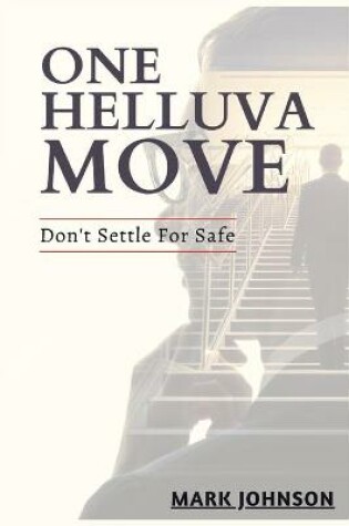 Cover of One Helluva Move
