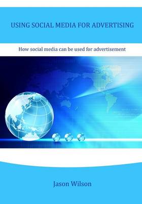 Book cover for Using Social Media for Advertising