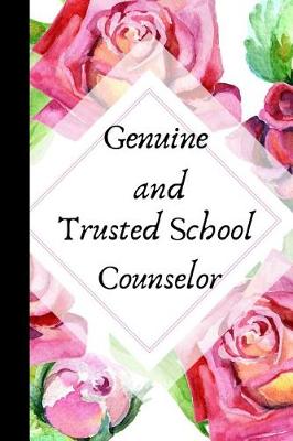 Book cover for Genuine and Trusted School Counselor
