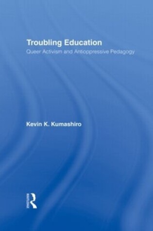 Cover of Troubling Education