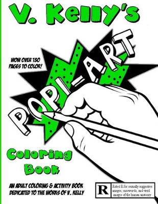 Book cover for V. Kelly's Pop! Art Coloring Book