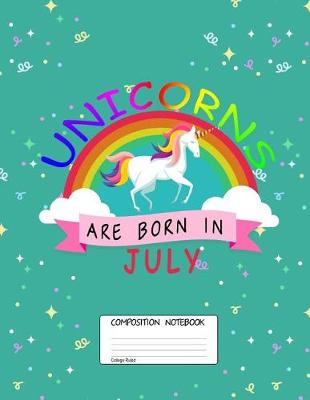 Book cover for Unicorns Are Born in July