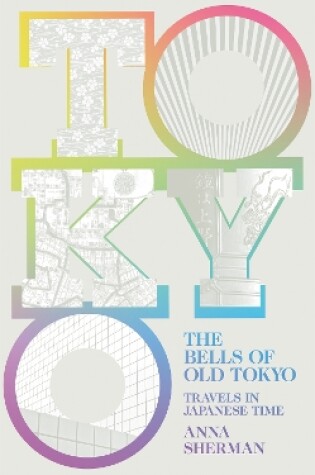 Cover of The Bells of Old Tokyo