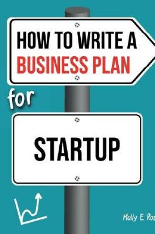 Cover of How To Write A Business Plan For Startup