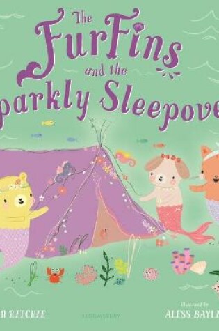 Cover of The Furfins and the Sparkly Sleepover