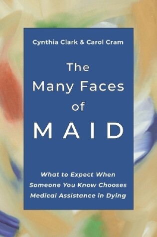 Cover of The Many Faces of MAID