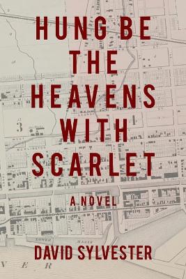 Book cover for Hung Be the Heavens with Scarlet