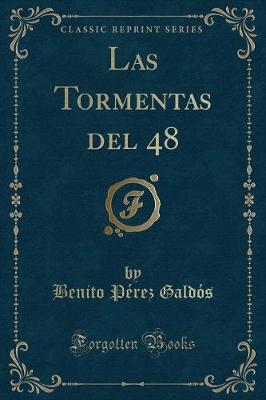 Book cover for Las Tormentas del 48 (Classic Reprint)