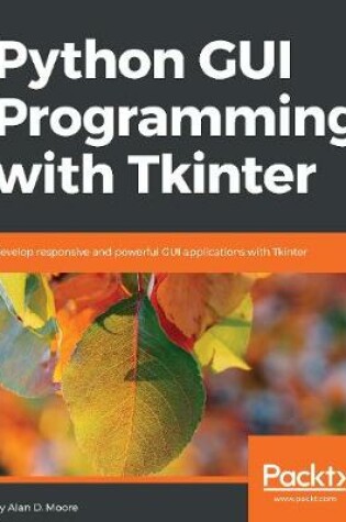 Cover of Python GUI Programming with Tkinter