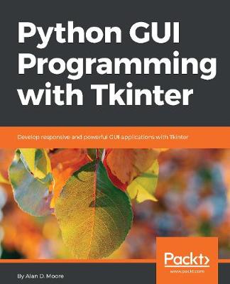 Book cover for Python GUI Programming with Tkinter