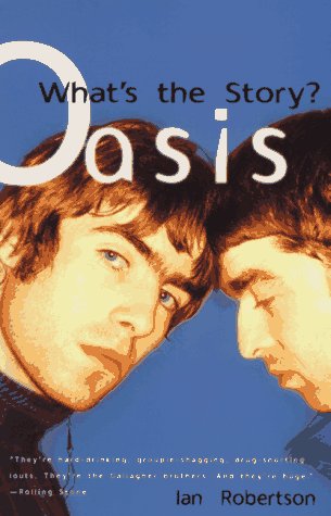 Book cover for Oasis - What's the Story?