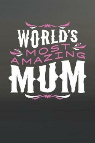 Cover of World's Most Amazing Mum