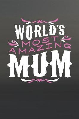 Book cover for World's Most Amazing Mum