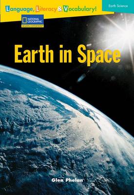 Book cover for Language, Literacy & Vocabulary - Reading Expeditions (Earth Science): Earth in Space