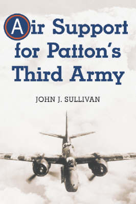 Book cover for Air Support for Patton's Third Army