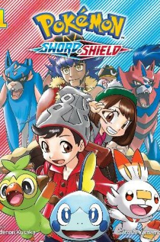 Cover of Pokémon: Sword & Shield, Vol. 1