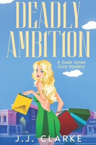 Cover of Deadly Ambition