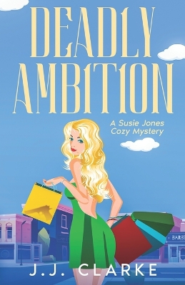 Book cover for Deadly Ambition