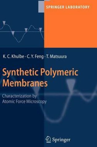 Cover of Synthetic Polymeric Membranes: Characterization by Atomic Force Microscopy