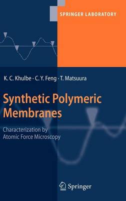 Book cover for Synthetic Polymeric Membranes: Characterization by Atomic Force Microscopy