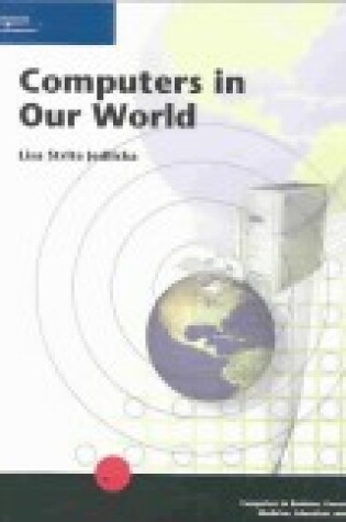 Cover of Computers in Our World