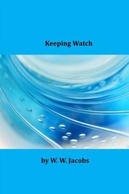 Book cover for Keeping Watch