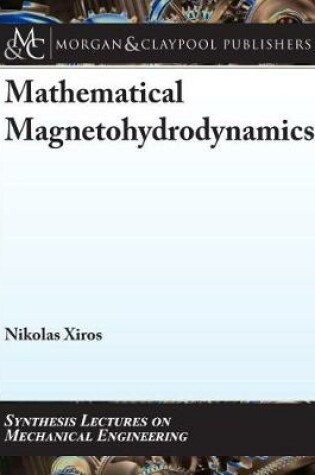 Cover of Mathematical Magnetohydrodynamics