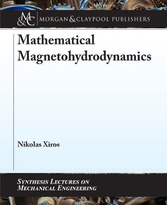 Cover of Mathematical Magnetohydrodynamics