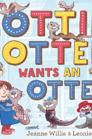 Cover of Lottie Potter Wants an Otter