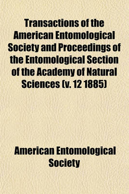 Book cover for Transactions of the American Entomological Society and Proceedings of the Entomological Section of the Academy of Natural Sciences Volume 10