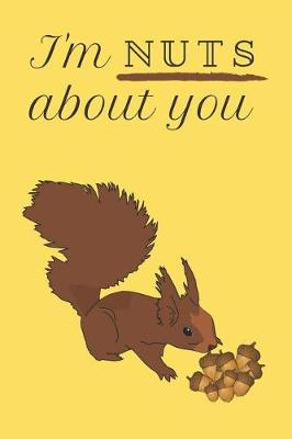 Book cover for I'm NUTS about you