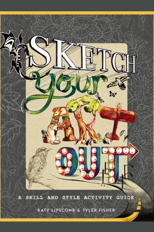 Cover of Sketch Your Art Out
