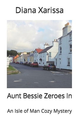 Book cover for Aunt Bessie Zeroes In