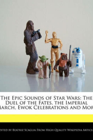 Cover of The Epic Sounds of Star Wars