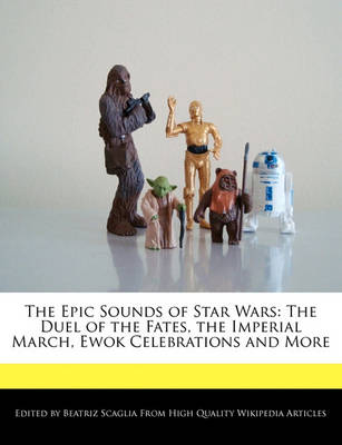 Book cover for The Epic Sounds of Star Wars