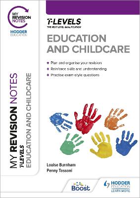 Book cover for My Revision Notes: Education and Childcare T Level