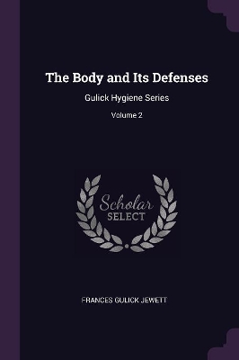 Book cover for The Body and Its Defenses