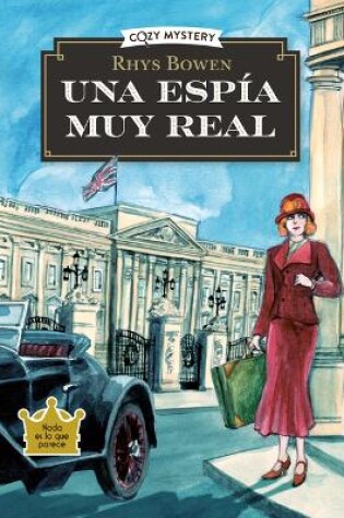 Cover of Una Espía Muy Real / A Very Real Spy