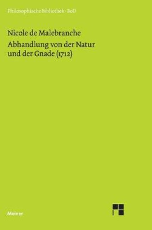 Cover of Abhandlung von der Natur und der Gnade (1712)