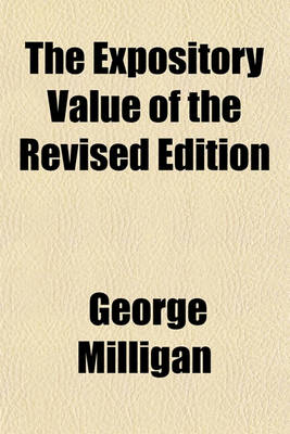 Book cover for The Expository Value of the Revised Edition